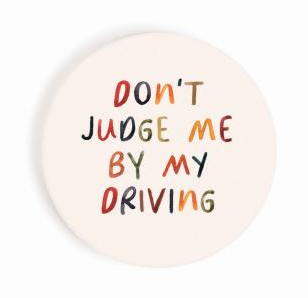 Single Car Coaster - Don't Judge Me Driving