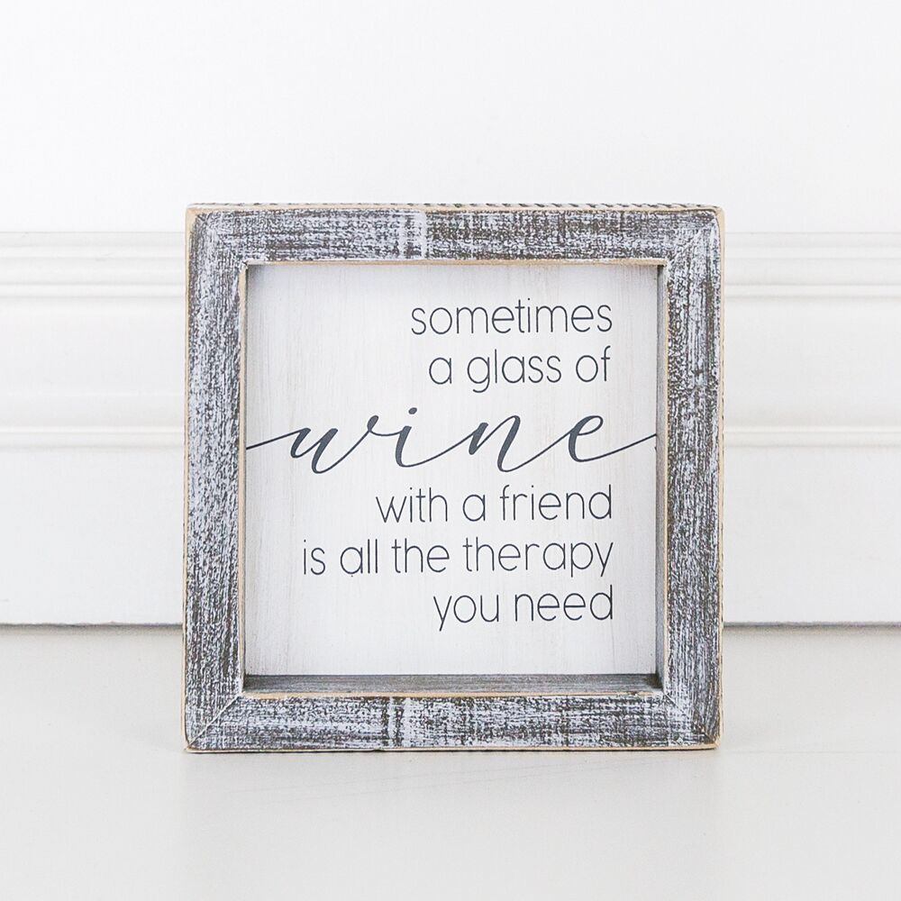 Sometimes a Glass of Wine Mini Sign