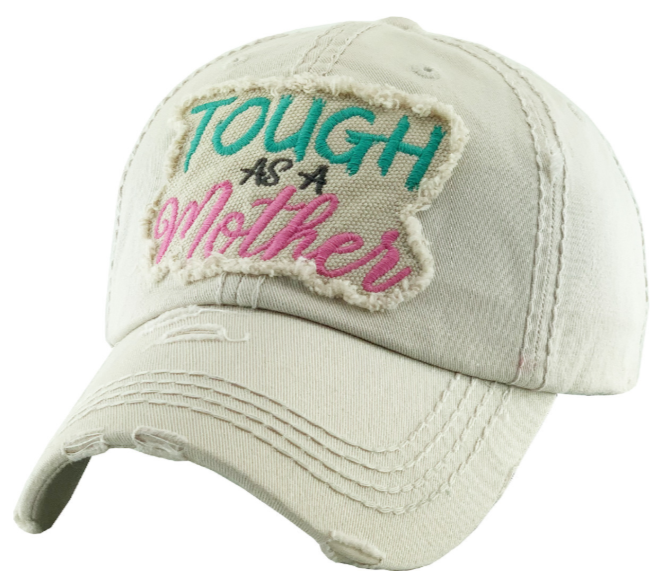 Tough As A Mother Vintage Baseball Cap Hat - Stone